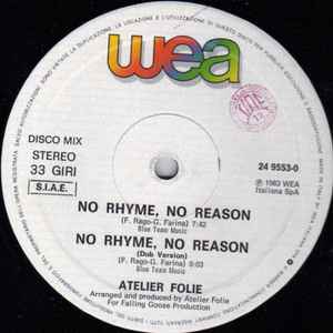 No Rhyme, No Reason - Atelier Folie