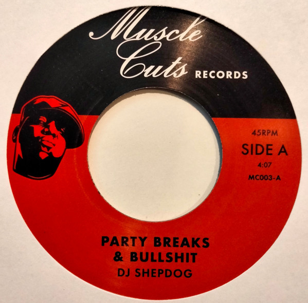 DJ Shepdog – Party Breaks & Bullshit (2023, Vinyl) - Discogs