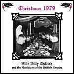 Christmas 1979 - Wild Billy Childish And The Musicians Of The British Empire