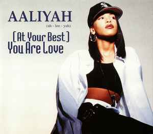 Aaliyah – (At Your Best) You Are Love (1994, CD) - Discogs