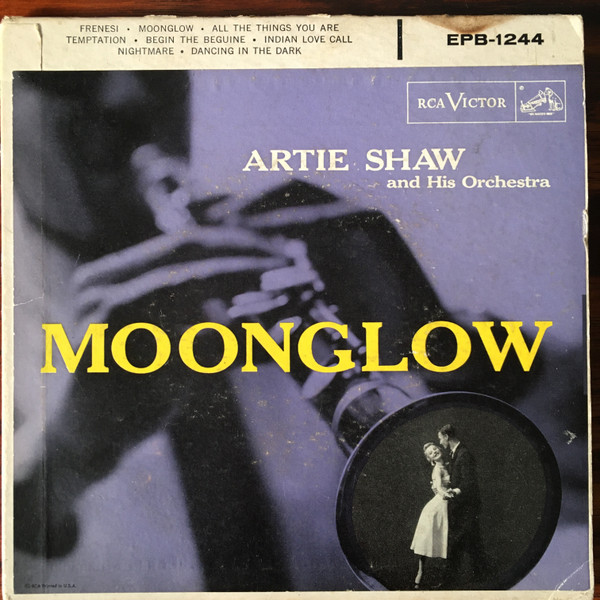 Artie Shaw And His Orchestra – Moonglow (1956, Vinyl) - Discogs