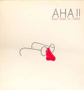 AHA!! - Keep Nose In Front album cover