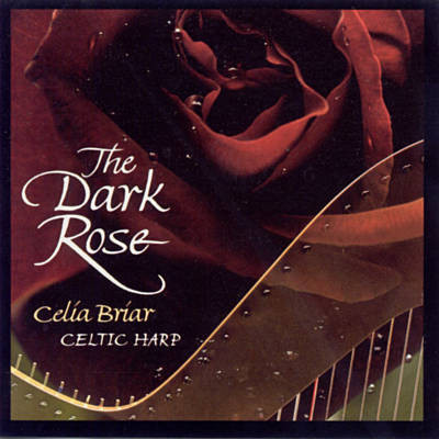 Celia Briar - The Dark Rose on Discogs