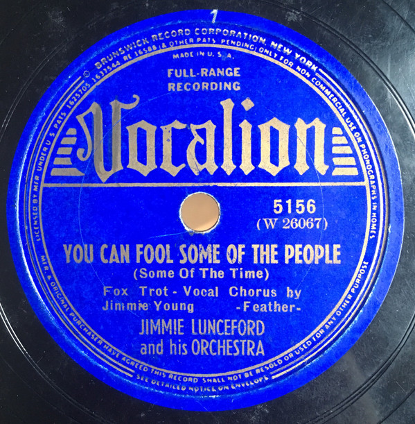 ladda ner album Jimmie Lunceford And His Orchestra - You Can Fool Some Of The People White Heat