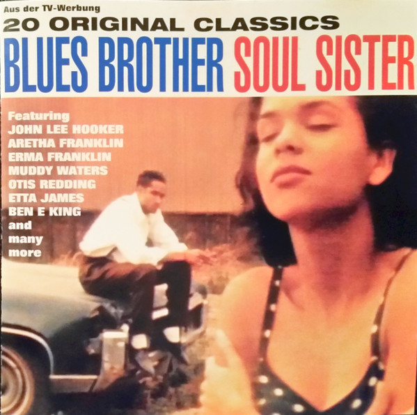 Blues Brother Soul Sister (20 Original Classics) (CD) - Discogs