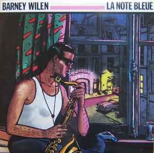 La Note Bleue - Barney Wilen