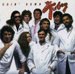 The Tubes - Goin' Down album cover