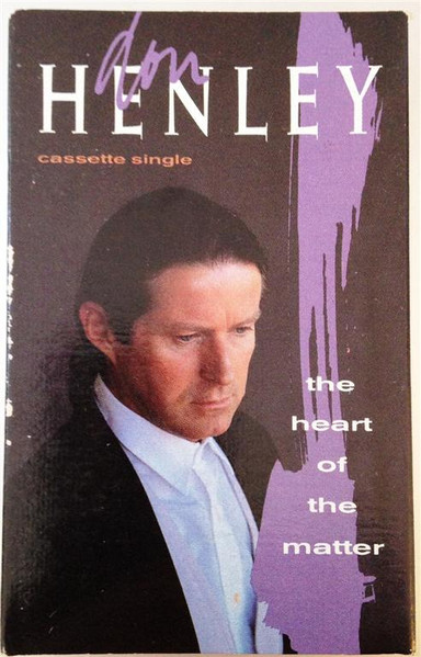 Don Henley - The Heart Of The Matter | Releases | Discogs