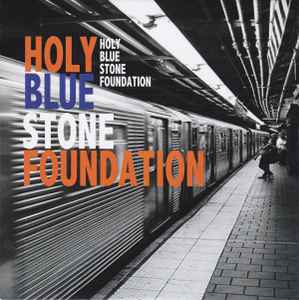 Stone Foundation - Holy Blue