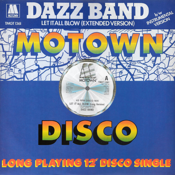 Dazz Band – Let It All Blow (Extended Version) (1984, Vinyl) - Discogs