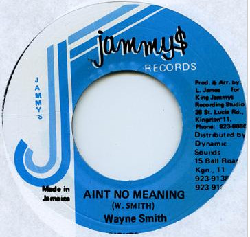 Wayne Smith – Aint No Meaning (Vinyl) - Discogs