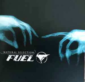 Fuel (3) - Natural Selection album cover