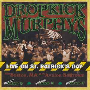 Dropkick Murphys - Live On St. Patrick's Day album cover