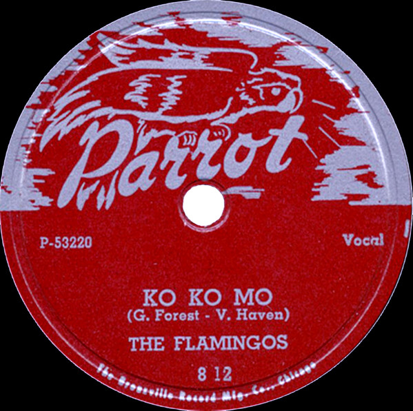 The Flamingos – Ko Ko Mo / I'm Yours (1955, Shellac) - Discogs
