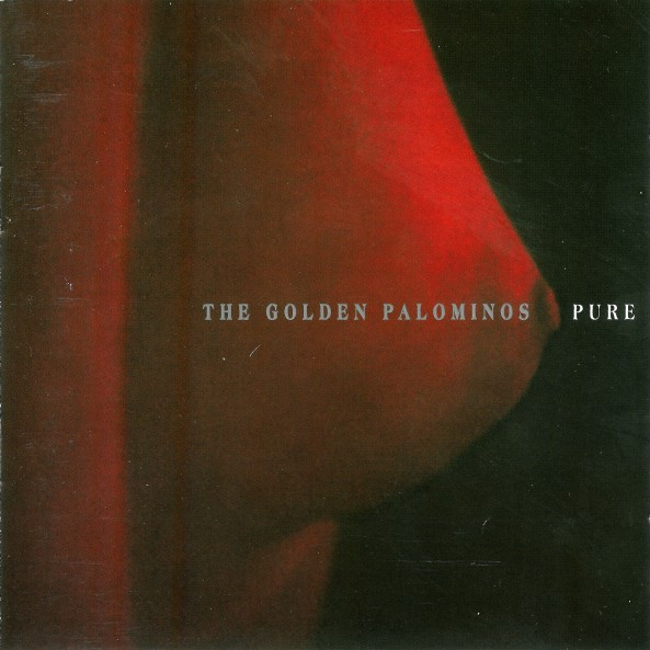 The Golden Palominos - Pure | Releases | Discogs