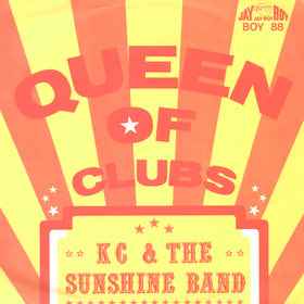 K C & The Sunshine Band – Queen Of Clubs (1974, Knock-Out Centre 