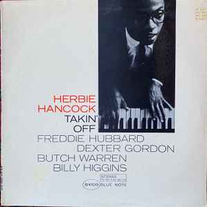 Herbie Hancock – Takin' Off (1962, DG both sides, Vinyl) - Discogs