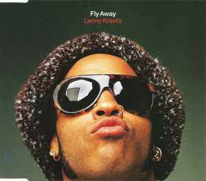Fly Away - Lenny Kravitz