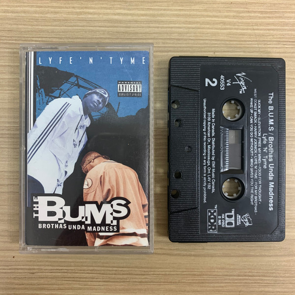 The B.U.M.S. (Brothas Unda Madness) - Lyfe'N'Tyme | Releases | Discogs