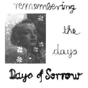 Remembering The Days - Days Of Sorrow