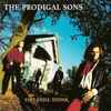 The Prodigal Sons (2) - You Still Think