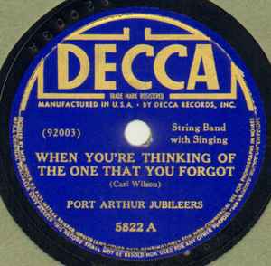 Port Arthur Jubileers - When You're Thinking Of The One That You Forgot / Pussywillow album cover
