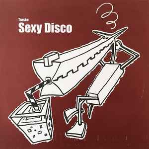 Sexy Disco - Torske