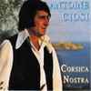 Antoine Ciosi - Corsica Nostra