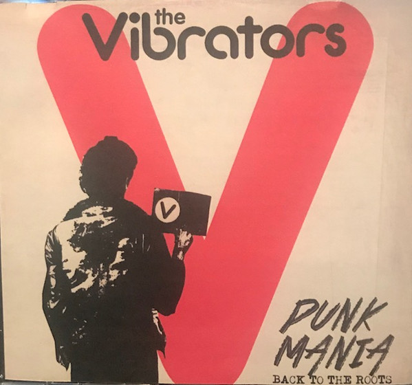 The Vibrators – Punk Mania (Back To The Roots) (2014, Red