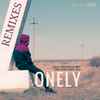 AlimkhanOV A* - Lonely (Remixes)