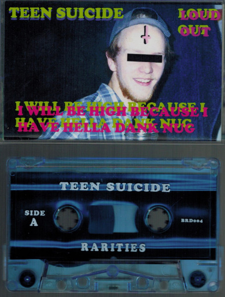 Teen Suicide Rarities Unreleased Stuff And Cool Things 2013