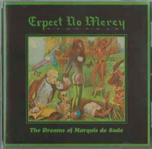 Expect No Mercy - The Dreams Of Marquis De Sade album cover