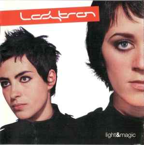 Light & Magic - Ladytron