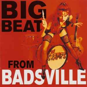 The Cramps - Big Beat From Badsville