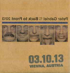 Peter Gabriel - Back To Front 2013 - 03.10.13 Vienna, Austria