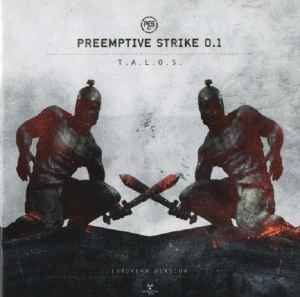 PreEmptive Strike 0.1 - T.A.L.O.S. album cover
