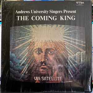Andrews University Singers - The Coming King album cover