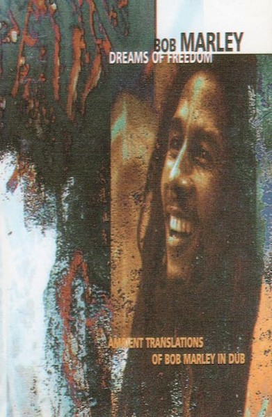 Bob Marley ‎Dreams Of Freedom-