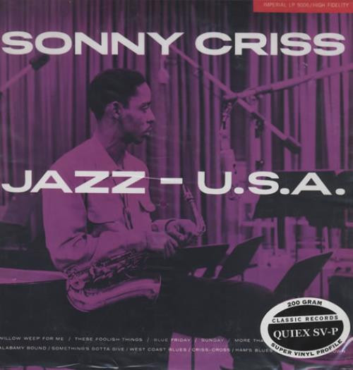 Sonny Criss – Jazz - U.S.A. (2005, 200g, Vinyl) - Discogs