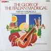 The Amaryllis Consort - The Glory Of The Italian Madrigal