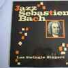 Les Swingle Singers - Jazz Sébastian Bach