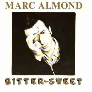 Marc Almond - Bitter-Sweet album cover