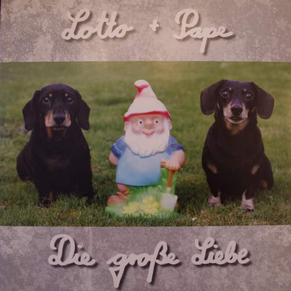 ladda ner album Lotto + Pape - Die Große Liebe
