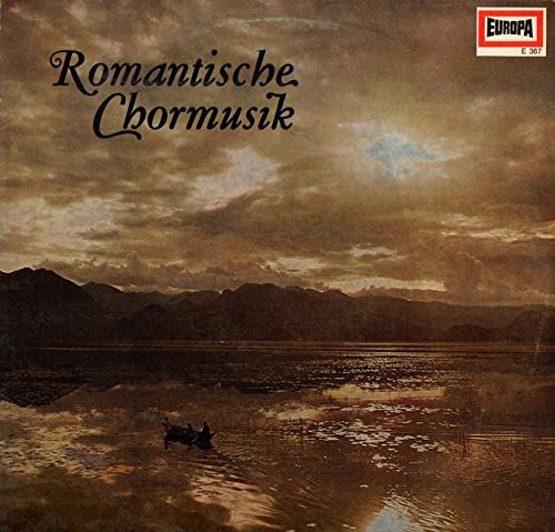 Album herunterladen Chor Des Norddeutschen Rundfunks, Helmut Franz, Hornquartett Rolf Lind, Günther Hertel - Romantische Chormusik