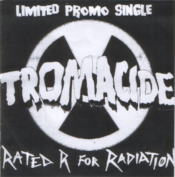 descargar álbum Tromacide - Rated R For Radiation