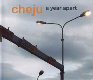 A Year Apart - Cheju