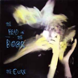 The Cure - The Head On The Door album cover