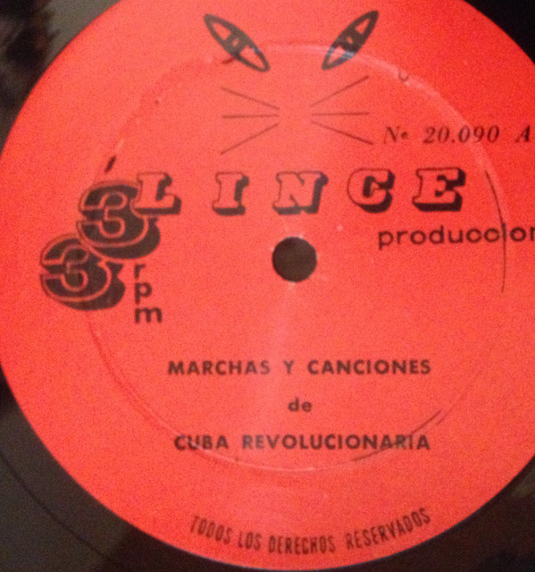 last ned album Various - Marchas y Canciones de Cuba Revolucionaria
