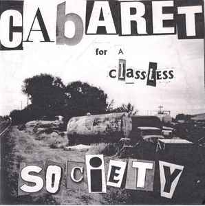 John Bartles - Cabaret For A Classless Society album cover