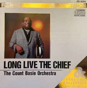 Long Live the Chief by Count Basie Orchestra (Album, Jazz